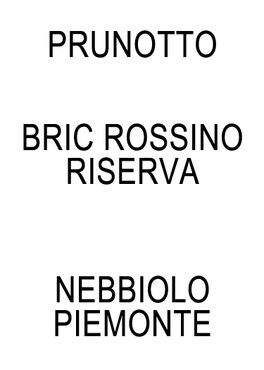 Bric Rossino Riserva