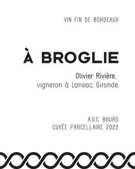 Bordeaux À Broglie