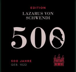 500 Cuvee: Edition Lazarus Von Schwendi