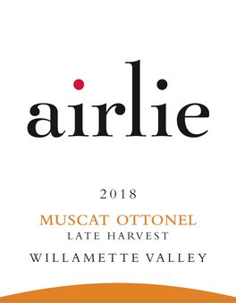 Late Harvest Muscat Ottonel