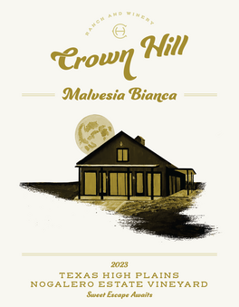 Crown Hill Malvesia Bianca