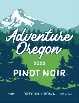Adventure Oregon Pinot Noir