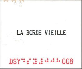La Borde Vieille DSY