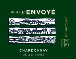 Maison L'envoyé Vieilles Vignes Chardonnay