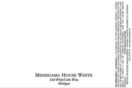 Mishigama House White