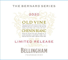 Bernard Series Old Vine Chenin Blanc