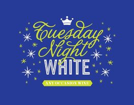 Tuesday Night White
