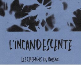 L'incandescente