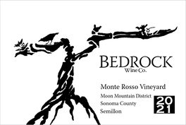 Monte Rosso Vineyard