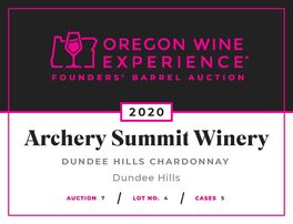 Oregon Wine Experience Founder's Barrel Auction