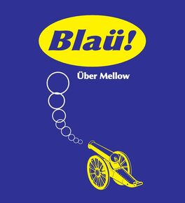 Über Mellow