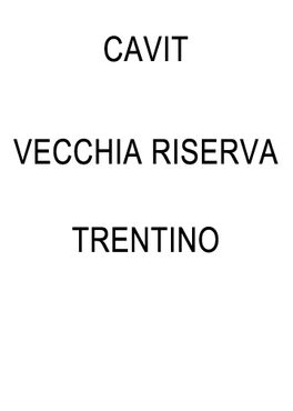 Vecchia Riserva