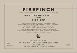 Firefinch Ripe Red