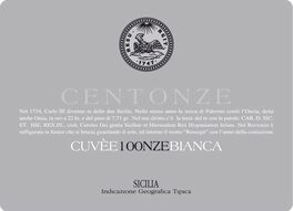 Cuvée 100 Once Bianca