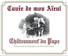 Cuvée de mon Aïeul