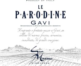 San Matteo Vineyards Le Parodine
