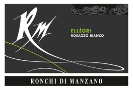 Ronchi Di Manzano Ellegri Rosazzo Bianco