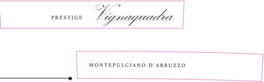 Vignaquadra Prestige