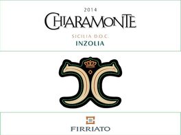Inzolia Sicilia D.O.C. Firriato 5 ℃ Chiaramonte