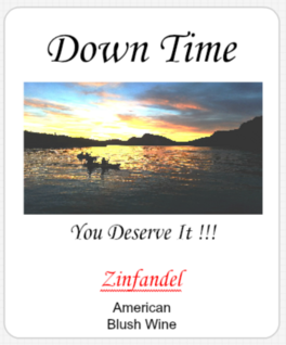 You Deserve It Zinfandel American Blush