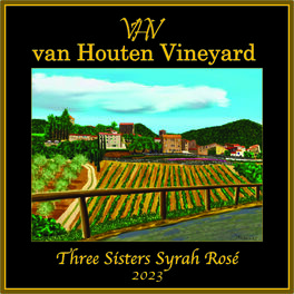 Three Sisters Syrah Rosé
