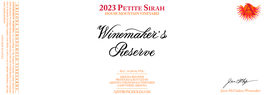 Petite Sirah House Mountain Vineyard Winemaker's Reserve