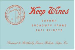 Broadway Farms Sonoma Valley Aligoté