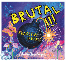Brutal Peaceful Living