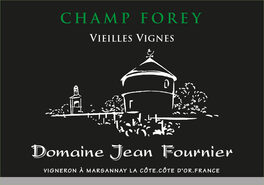 Champ Forey Vieilles Vignes