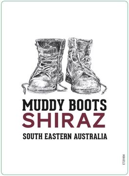 Muddy Boots Shiraz