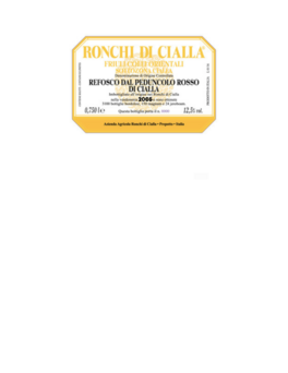 Ronchi Di Cialla Refosco Dal Peduncolo Rosso