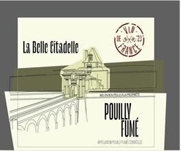 La Belle Citadelle Pouilly Fume