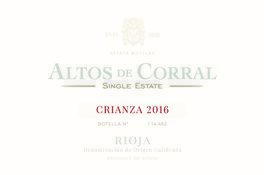 Single Estate Crianza