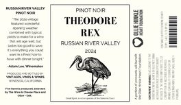 Theodore Rex Pinot Noir