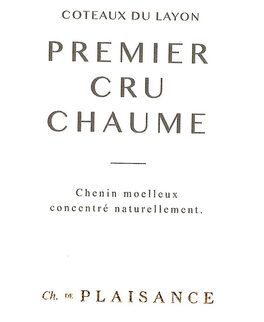 Coteaux Du Layon Premier Cru Chaume