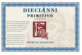 Feudi Di Guagnano Dieci Anni