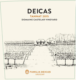 Deicas Domaine Castelar Vnyd