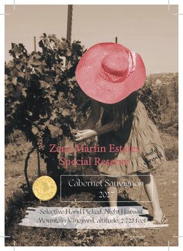 Zena Martin Estates Special Reserve