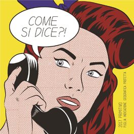Come Si Dice?!