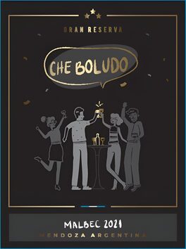Gran Reserva Che Boludo Malbec