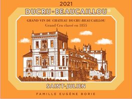 Ducru - Beaucaillou Grand Vin