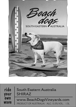 Wave Beach Dogs Shiraz