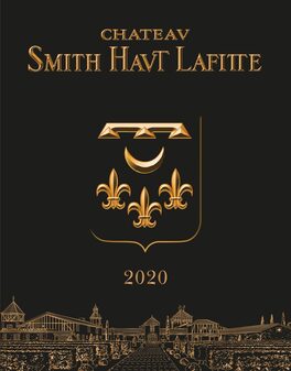 Chateau Smith Haut Lafitte