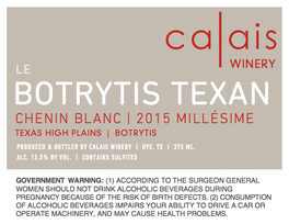 Le Botrytis Texan