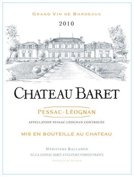 Grand Vin De Bordeaux Chateau Baret Pessac - Léognan