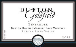 Dutton Ranch/Morelli Lane Vineyard