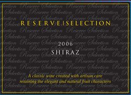Hunting Hill Reserve Selection Shiraz