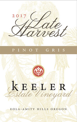 Late Harvest Pinot Gris
