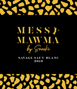 Messy Mawma Savage Sauv Blanc